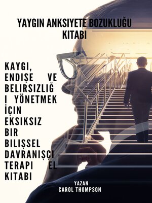 cover image of Yaygın Anksiyete Bozukluğu Kitabı